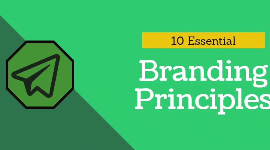 10 Essential Branding Principles