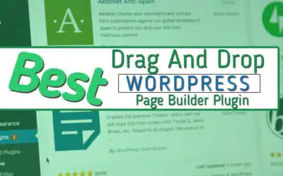 How to Choose the Best Drag and Drop WordPress Page Builder Plugin in 2020