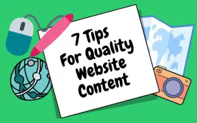 7 Tips For Quality Website Content
